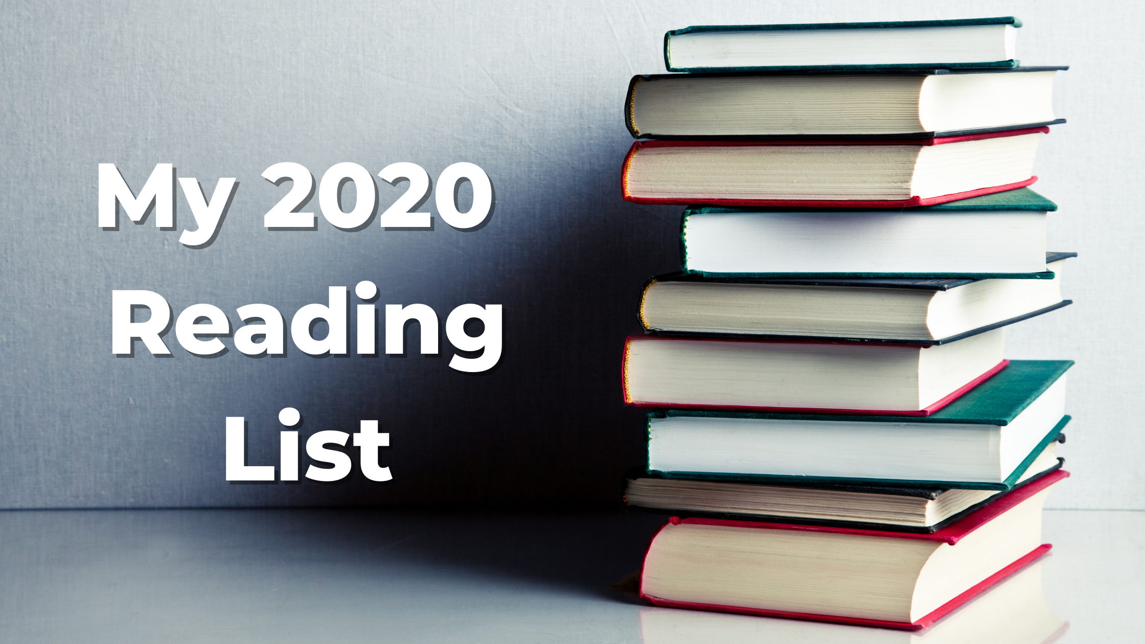 2020 Reading List